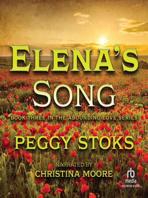 Title details for Elena's Song by Peggy Stoks - Available